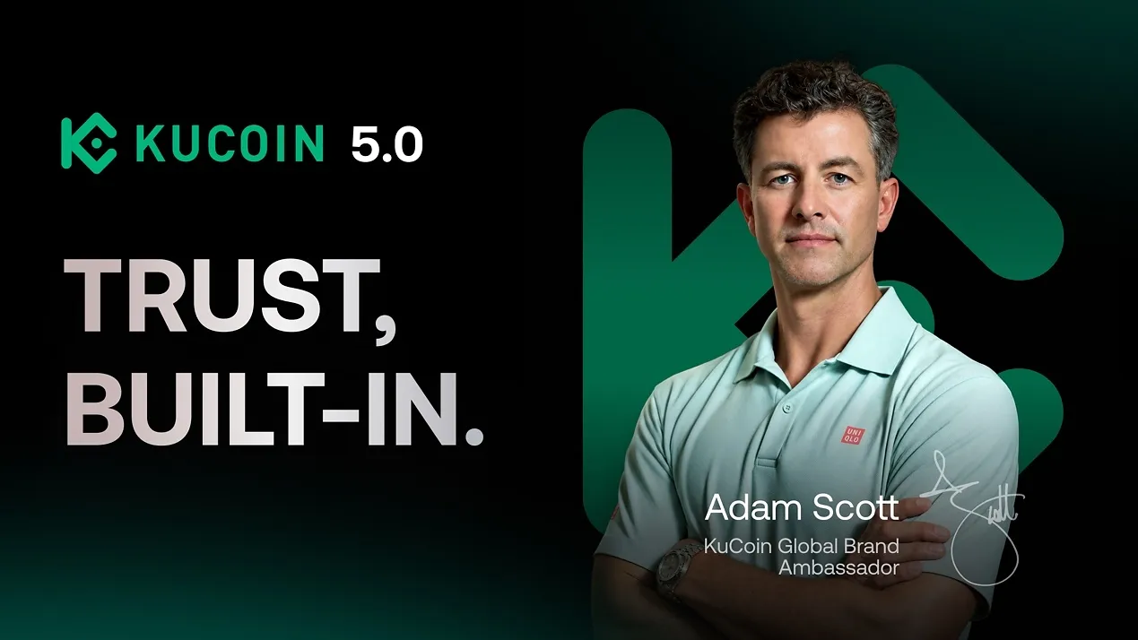 KuCoin Launches "Trust, Built-in." Global Brand Initiative with New Film Featuring Adam Scott