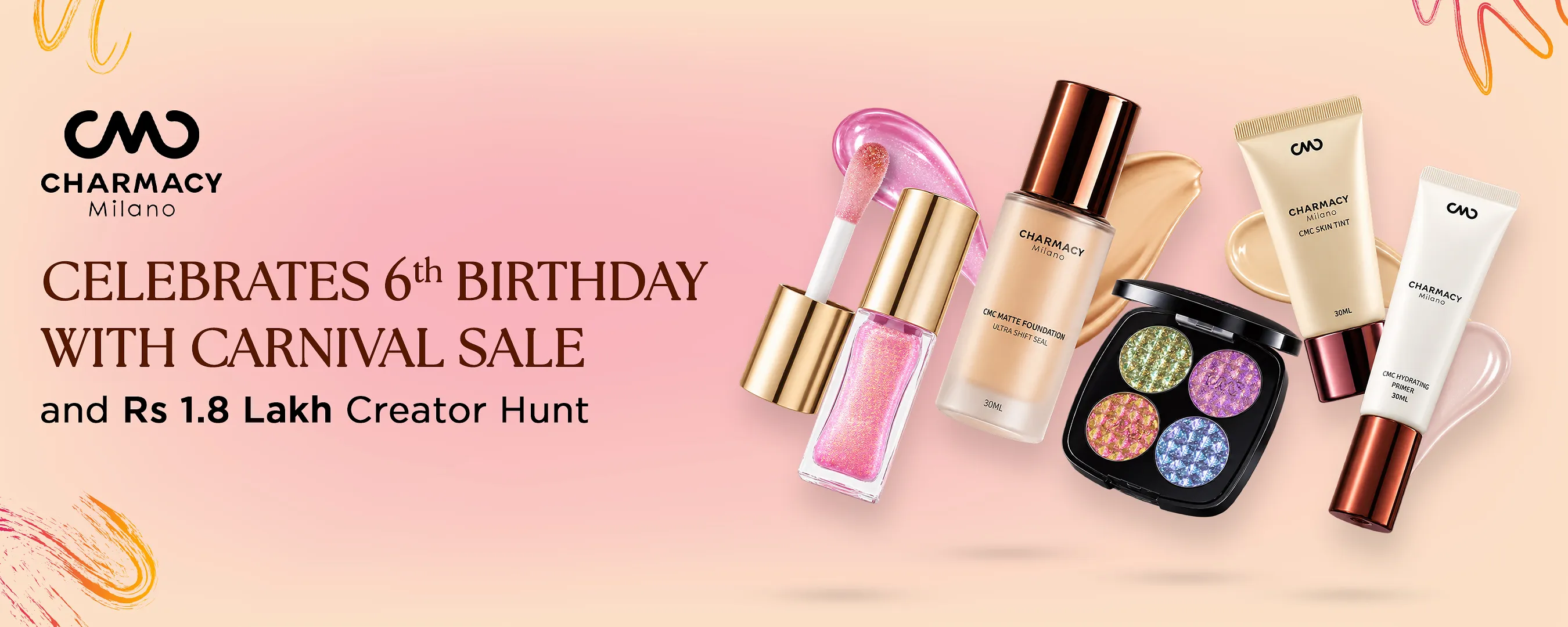 Charmacy Milano Celebrates 6th Birthday With Carnival Sale and Rs 1.8 Lakh Creator Hunt